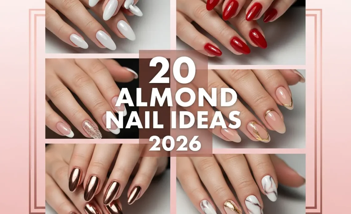 20 Almond Nail Ideas 2026 Trendy Designs